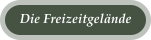 Die Freizeitgelände
